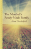 The_marshal_s_ready-made_family