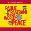 Paulie_Pastrami_achieves_world_peace