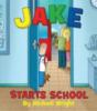 Jake_starts_school
