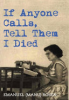 If_anyone_calls__tell_them_I_died