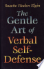 The_gentle_art_of_verbal_self_defense