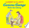 Margret___H__A__Rey_s_Curious_George_visits_the_library