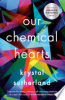 Our_chemical_hearts