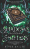 Shadows_and_Shifters