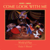 Come_look_with_me