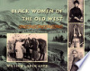 Black_women_of_the_Old_West