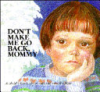 Don_t_make_me_go_back__Mommy