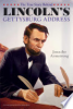 The_true_story_behind_Lincoln_s_Gettysburg_address
