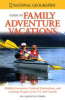 National_Geographic_guide_to_family_adventure_vacations