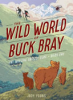 The_Wild_World_of_Buck_Bray
