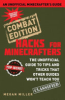 Minecraft_hacks___Combat_edition__the_unofficial_guide_to_tips_and_tricks_that_other_guides_won_t_teach_you