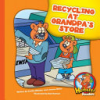 Recycling_at_Grandpa_s_store