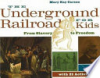 The_Underground_Railroad_for_kids