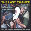 The_Last_Chance__Eight_Songs_On_Israel_Palestine