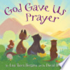 God_gave_us_prayer