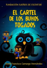 El_Cartel_De_Los_B__hos_Togados