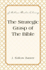 The_Strategic_Grasp_Of_The_Bible