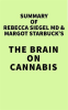 Summary_of_Rebecca_Siegel_MD___Margot_Starbuck_s_The_Brain_on_Cannabis