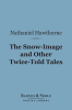 The_Snow-Image_and_Other_Twice-Told_Tales