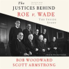 The_Justices_Behind_Roe_V__Wade