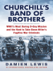Churchill_s_Band_of_Brothers