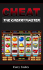 Cheat_The_Cherry_Master