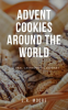Advent_Cookies_Around_the_World__A_Global_Gastronomic_Journey
