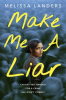 Make_Me_a_Liar