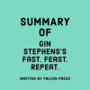 Summary_of_Gin_Stephens_s_Fast__Feast__Repeat