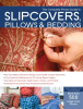 The_Complete_Photo_Guide_to_Slipcovers__Pillows__and_Bedding