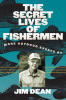 The_Secret_Lives_of_Fishermen