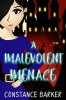 A_Malevolent_Menace