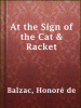 At_the_Sign_of_the_Cat_and_Racket