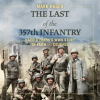 The_Last_of_the_357th_Infantry