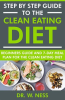 Step_by_Step_Guide_to_the_Clean_Eating_Diet__Beginners_Guide_and_7-Day_Meal_Plan_for_the_Clean_Ea
