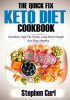 The_Quick_Fix_Keto_Diet_Cookbook
