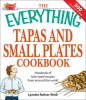 The_Everything_Tapas_and_Small_Plates_Cookbook