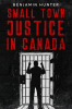 Small_Town_Justice_in_Canada