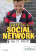 What_Is_a_Social_Network_and_How_Do_I_Use_It_