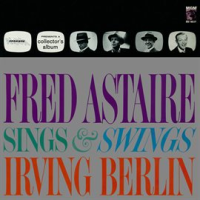 Fred_Astaire_Sings___Swings_Irving_Berlin