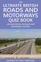 The_Ultimate_British_Roads_and_Motorways_Quiz_Book