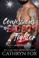 Confessions_of_a_Bad_Boy_Fighter