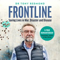 Frontline__Saving_Lives_in_War__Disaster_and_Disease