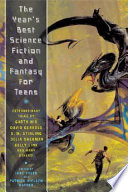 The_year_s_best_science_fiction_and_fantasy_for_teens