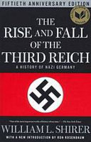 The_rise_and_fall_of_the_Third_Reich__a_history_of_Nazi_Germany