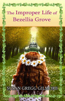 The_improper_life_of_Bezellia_Grove
