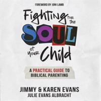 Fighting_for_the_Soul_of_Your_Child