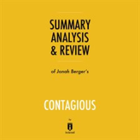 Summary__Analysis___Review_of_Jonah_Berger_s_Contagious
