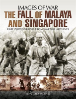 The_Fall_of_Malaya_and_Singapore