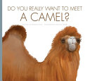 Do_you_really_want_to_meet_a_camel_